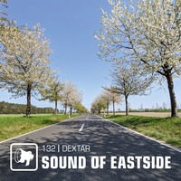  dextar - Sound of Eastside 132 040522 by dextar