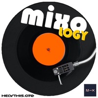MIXO-LOGY 001 by MIXOLOGY