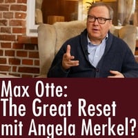 Max Otte: The Great Reset mit Merkel? by eingeschenkt.tv