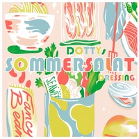 DOTTYmusic#47 - SOMMERSALAT by DAMIR.