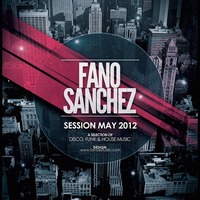 Fano Sánchez - Session Mayo 2012 by Fano Sánchez