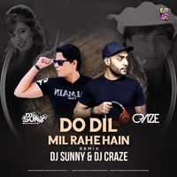 Do Dil Mil Rahe Hain (Pardes) (Remix) - DJ Kraze &amp; DJ Sunny by DJ KRAZE