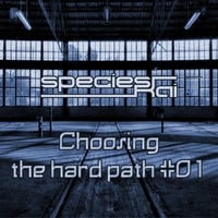 speciesKai - Choosing the hard path #01 by species Kai