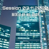 Session 03.11.2020 by Nil Geor (Official) German Techno DJ