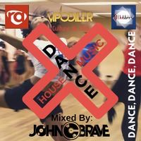 55 DANCE DANCE DANCE HOUSE MUSIC PLEASE BY JOHN C BRAVE SZONA DJ CLUBBERS RADIO 31 10 2020 by John C. Brave