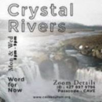 Crystal Rivers | Word for Now | June 27, 2022 by Cave Adullam