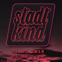 recording stadtkind closing 19 05 2018 by domdom