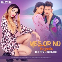JASS MANAK - YES OR NO ( MASHUP ) - DJ PIYU by Dj Piyu