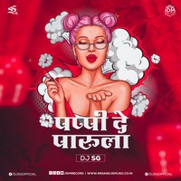 Pappi De Parula (Remix) - Dj SG by Saheb Ghosh / DJ SG