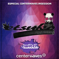 Special CenterWaves InSession by etsuKø