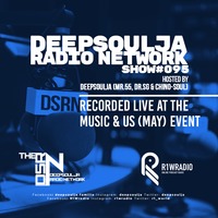 DSRN SHOW #095B by MR.55 by THE DEEPSOULJA RADIO NETWORK