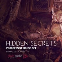 Hidden Secrets | Progressive House Set | DEM Radio Podcast by Johnny M