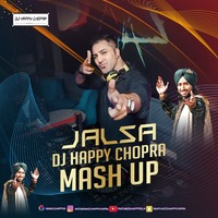 Jalsa-Satinder Sartaj-Dj Happy Chopra Mash UP Remix by DJ Happy Chopra