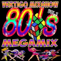 Vertigo MixShow 80's Megamix Vol.1 by DJ Vertigo