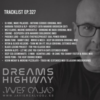 Dreams Highway 327 (Octava Temporada) by JAVIER CALVO