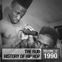 The History of Hip Hop 1990 by Brooklyn Radio