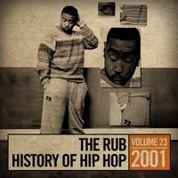 The History of Hip Hop 2001 by Brooklyn Radio