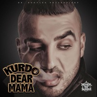 Kurdo - Dear Mama (Dr .Bootleg Pac Remix) by DeutschRap Bootlegs