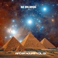 DJ Oblongui After Hours Vol 13  by Guilherme Oblongui