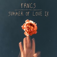 SUMMER OF LOVE IX by FRNCS