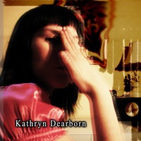 Kathryn Dearborn - Kathryn Dearborn (EP) (CIOR-164) (2017)