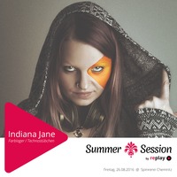Summer Session by replay ► Indiana Jane (26.08.2016) by replaymag.de