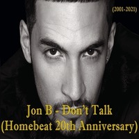 Don't Talk (2001-2021) [Homebeat 20th Anniversary] by funkeedisco