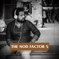 The Nod Factor 5 by Hamza 21