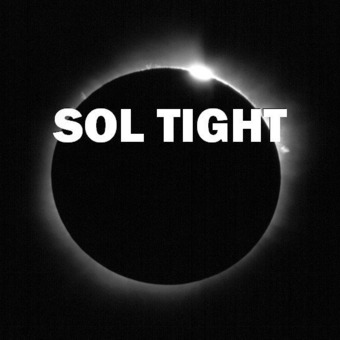 Sol Tight