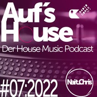 Aufs House - #07:2022 - Technotiic Resident Show by Nait_Chris