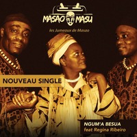 MASAO MASU avec Regina RIBEIRO  ngum'a besua by Masao Masu