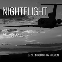 JAY PRESTON - NIGHTFLIGHT (THE SET) by jaypreston