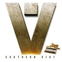 Southern Riot V - Hosted by DJ Big Redd