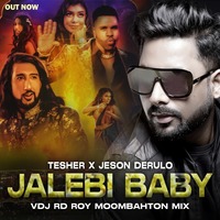 Jalebi Baby - Tesher x Jason - VDJ RD ROY Moombahton Mix by VDJ RD ROY