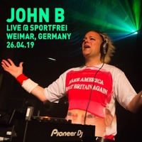 John B Podcast 179: Live @ Sportfrei, Weimar, DE von John B