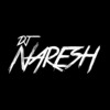 Dj Naresh