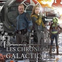 Les Chroniques Galactiques - Fiction audio Star Wars