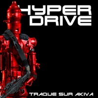 Hors-série 2 - Traque sur Akiva by Hyperdrive : Le podcast Star Wars et SF !