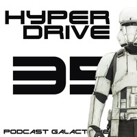 Episode 35 - Star Wars, les lieux de tournage by Hyperdrive : Le podcast Star Wars et SF !