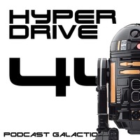 Episode 44 - THX by Hyperdrive : Le podcast Star Wars et SF !