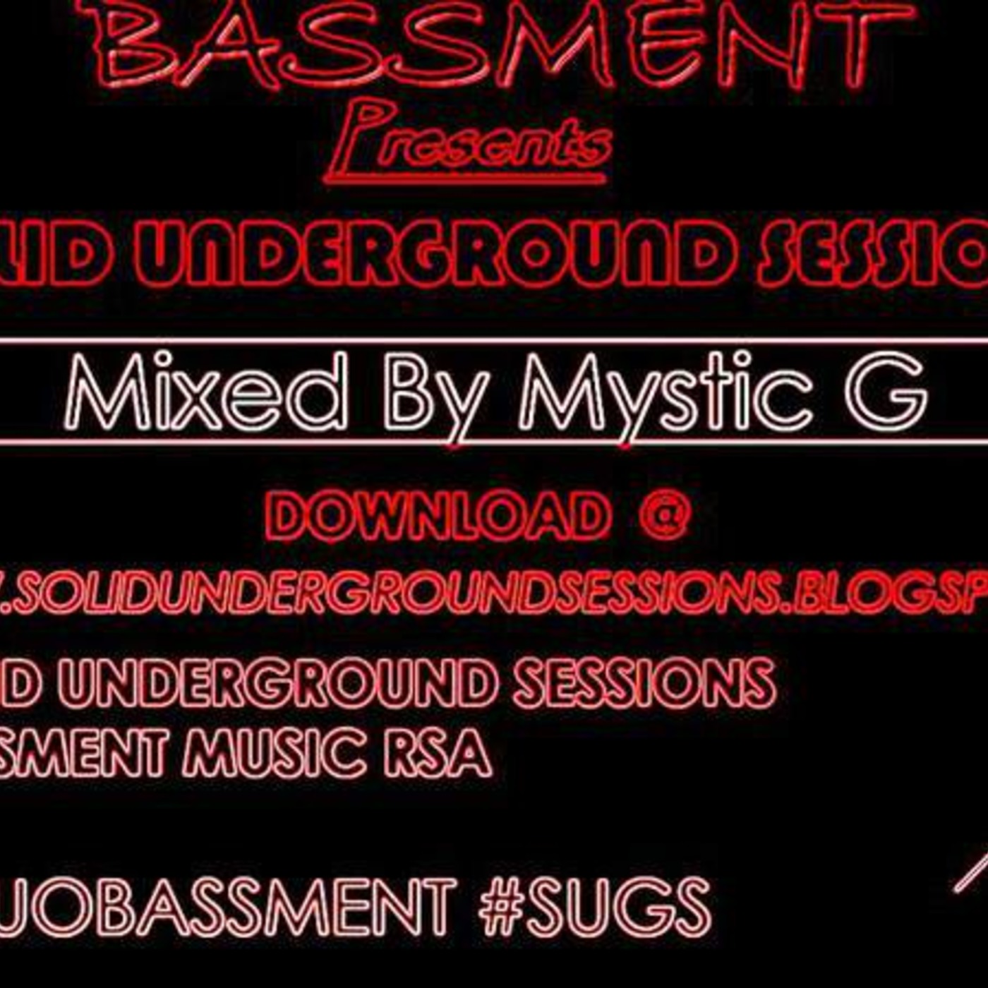 #7 Guest Mix By Mystic G  #SUGS