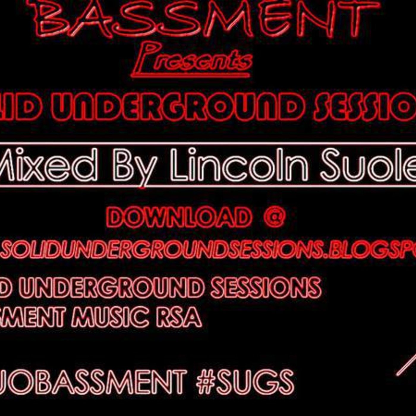 #8 Mixed By Lincoln Suole #SUGS