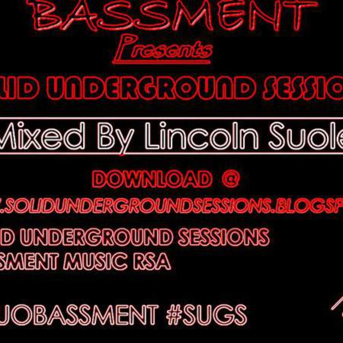 #11 Mixed By Lincoln Suole #SUGS