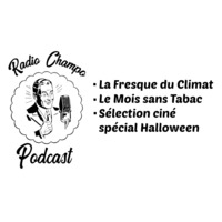 Radio Champo 05/11/2020 - La fresque du Climat, le Mois sans Tabac et la chronique spéciale films pour Halloween by Radio Albigés