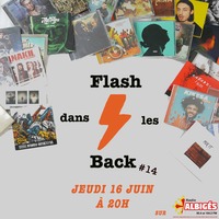 Flash dans les Back 14 by Radio Albigés