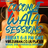 20200904 Coconut Wata Sessions @ Vibez Urban station #Reggae #Dancehall by Skrewface