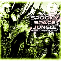 DJ 27 - Spooky Space Jungle - Halloween 2021 by DJ 27