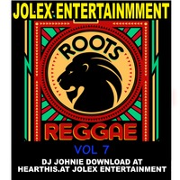 ROOTS REGGAE VOL 7 by Jolex Entertainment United Kingdom.