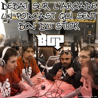 Débat sur l’arcade : un podcast qui sent bon du stick by Tmdjc