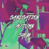 Sandsation Show 7 (Autumn 2020) by DjSandb